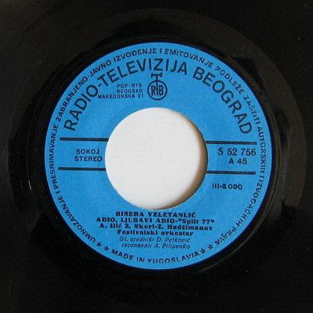 Bisera* - Adio, Ljubavi Adio / Više Ne Znam Ko Smo MI (7