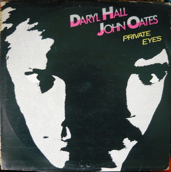 Daryl Hall & John Oates - Private Eyes (LP, Album)