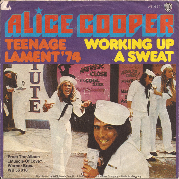 Alice Cooper - Teenage Lament '74 / Working Up A Sweat (7