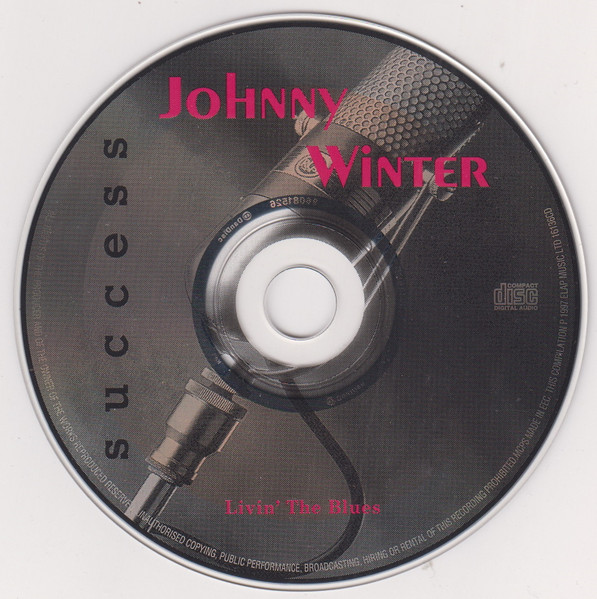 Johnny Winter - Livin' The Blues (CD, Comp, RE)