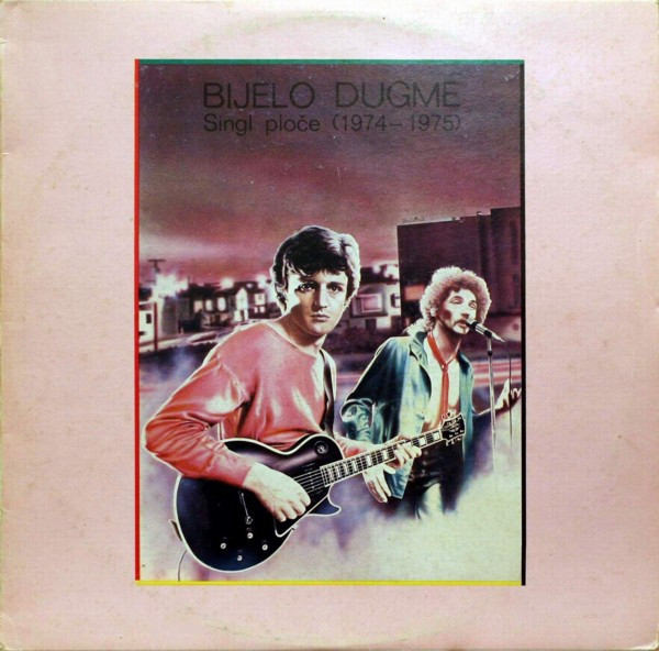 Bijelo Dugme - Singl Ploče (1974-1975) (LP, Comp)