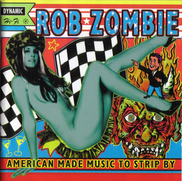 Rob Zombie - American Made Music To Strip By (CD, Album)