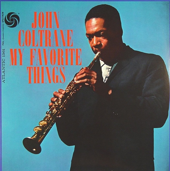 John Coltrane - My Favorite Things (LP, Album, RE)