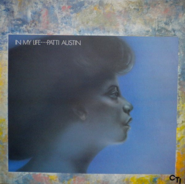 Patti Austin - In My Life (LP, Album)