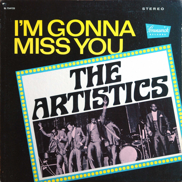 The Artistics - I'm Gonna Miss You (LP, Album)