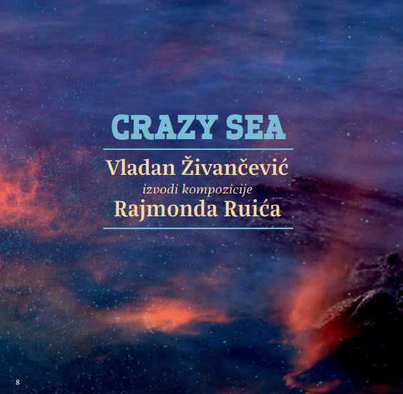 Vladan Živančević - Crazy Sea (CD, Album)