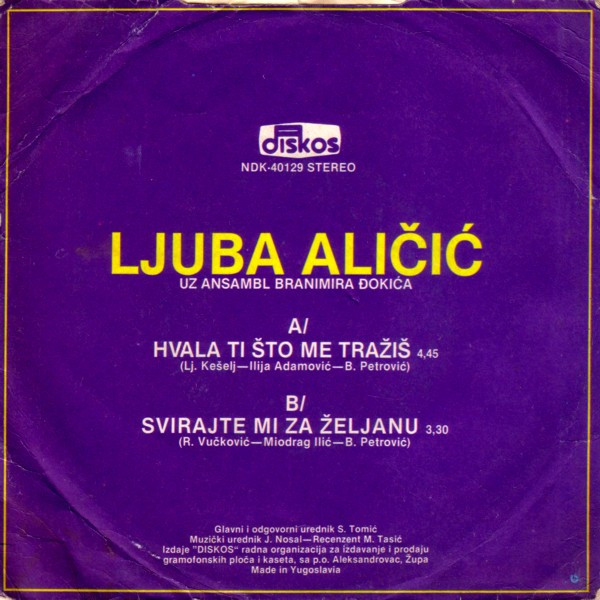 Ljuba Aličić - Hvala Ti Što Me Tražiš / Svirajte Mi Za Željanu (7