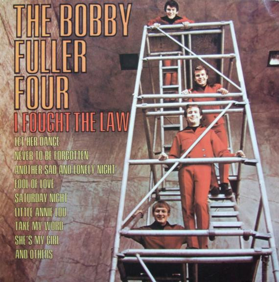 The Bobby Fuller Four - I Fought The Law (LP, Album, RE)