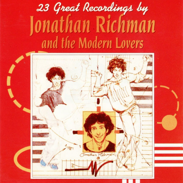Jonathan Richman And The Modern Lovers* - 23 Great Recordings By Jonathan Richman And The Modern Lovers (CD, Comp)