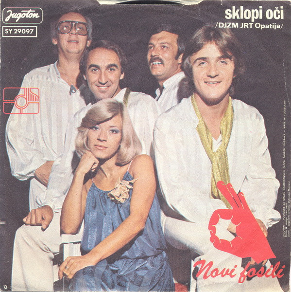 Novi Fosili - Ne Oplakuj Nas, Ljubavi / Sklopi Oči (7