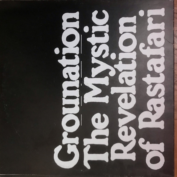 Count Ossie & The Mystic Revelation Of Rastafari* - Grounation (3xLP, RE)