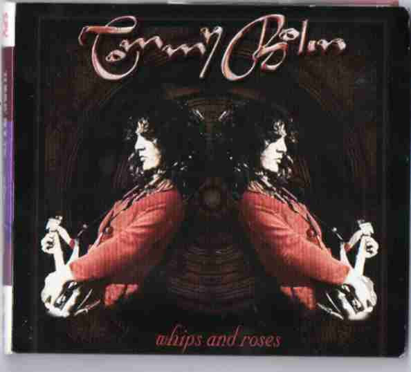 Tommy Bolin - Whips And Roses (CD, Album, Dig)