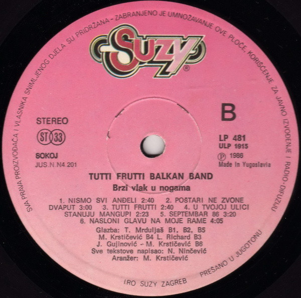 Tutti Frutti Balkan Band* - Brzi Vlak U Nogama (LP, Album)