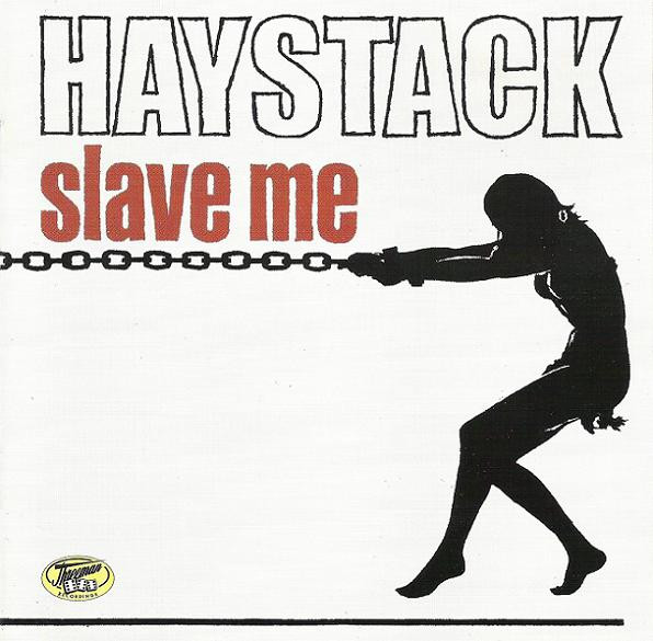 Haystack - Slave Me (CD, Album)