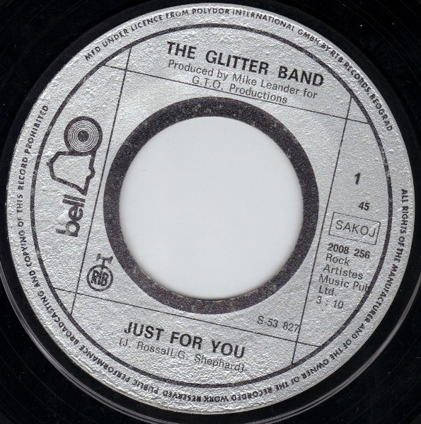 The Glitter Band - Just For You / I'm Celebrating (7