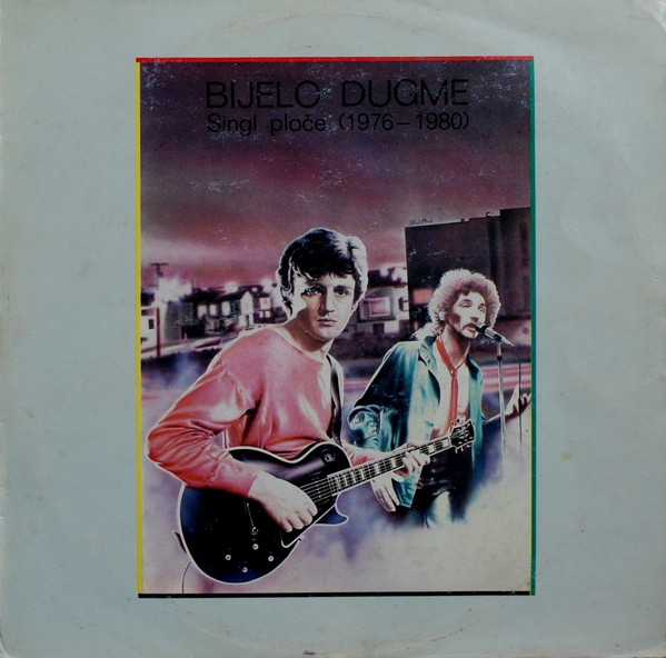 Bijelo Dugme - Singl Ploče (1976 - 1980) (LP, Comp)