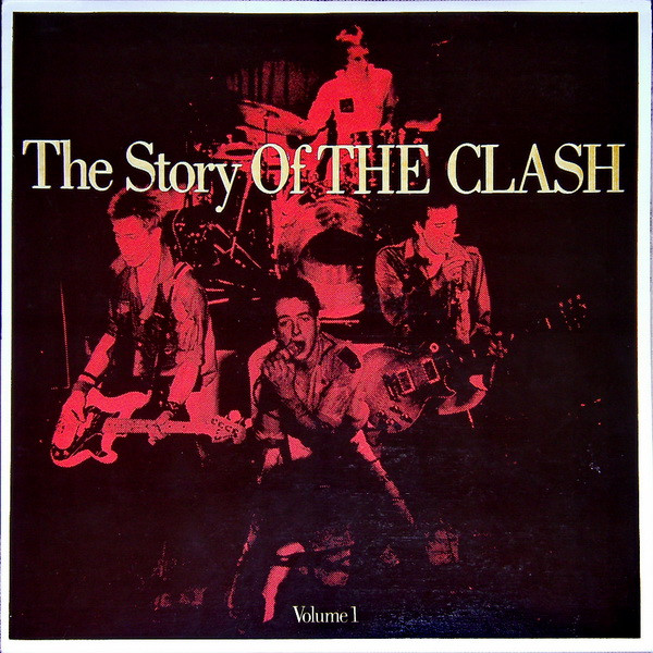 The Clash - The Story Of The Clash Volume 1 (2xLP, Comp)