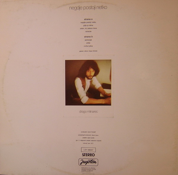 Drago Mlinarec - Negdje Postoji Netko (LP, Album)