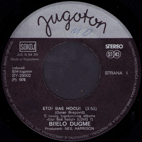 Bijelo Dugme - Eto! Baš Hoću! (7