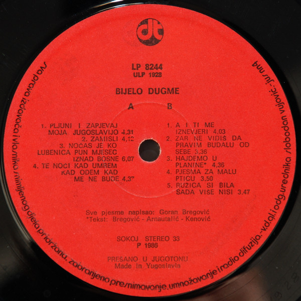 Bijelo Dugme - Pljuni I Zapjevaj Moja Jugoslavijo (LP, Album)