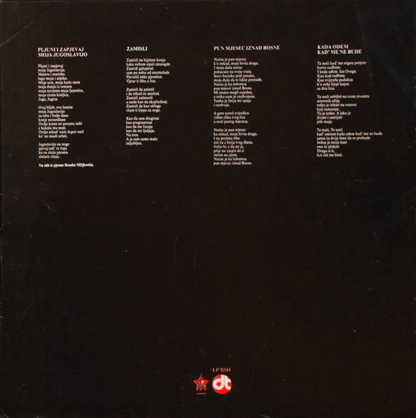 Bijelo Dugme - Pljuni I Zapjevaj Moja Jugoslavijo (LP, Album)