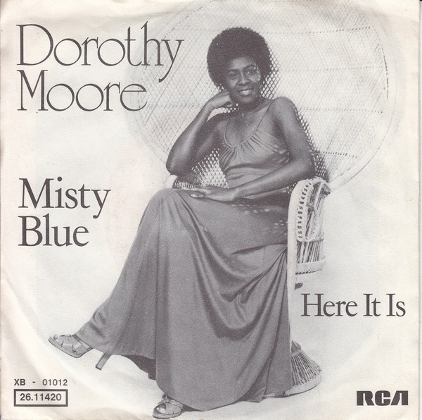 Dorothy Moore - Misty Blue (7