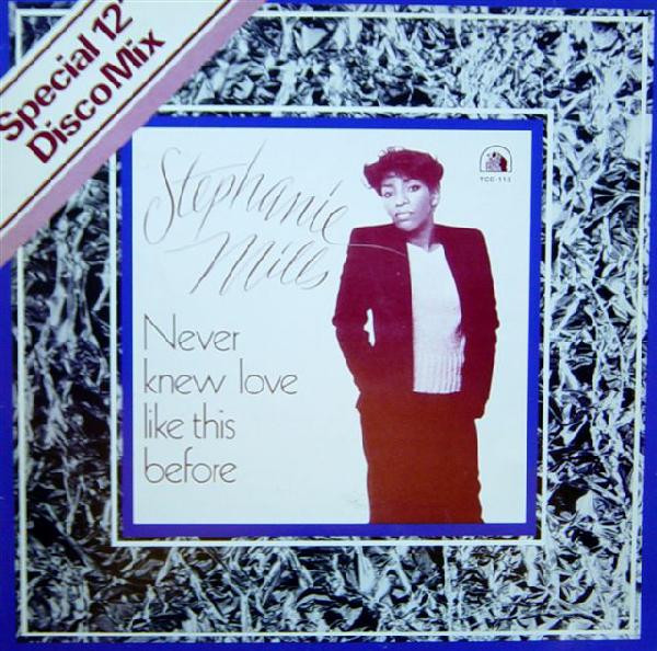 Stephanie Mills - Never Knew Love Like This Before (Special 12