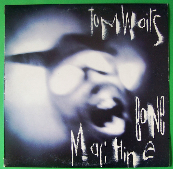 Tom Waits - Bone Machine (LP, Album)