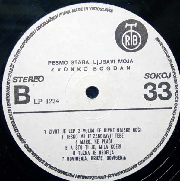 Zvonko Bogdan - Pesmo Stara, Ljubavi Moja (LP, Album, RE, RP, 2X )