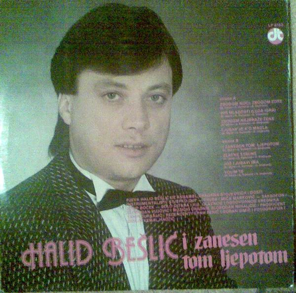 Halid Bešlić - Zbogom Noći, Zbogom Zore (LP, Album)