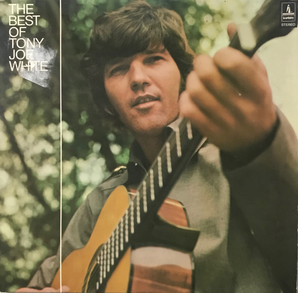 Tony Joe White - The Best Of Tony Joe White (LP, Comp)