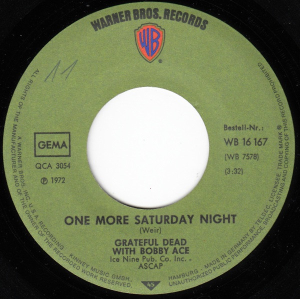 The Grateful Dead - One More Saturday Night (7