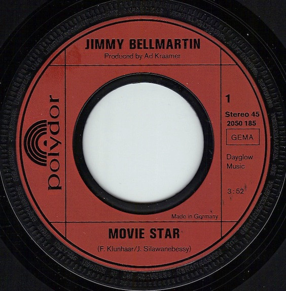 Jimmy Bellmartin - Movie Star / In My Mind Is Sorrow (7