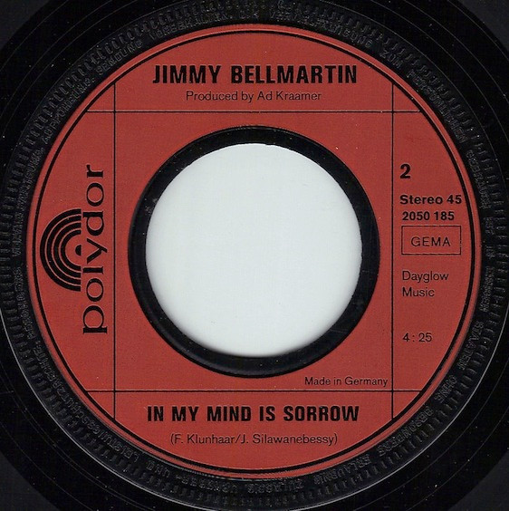 Jimmy Bellmartin - Movie Star / In My Mind Is Sorrow (7
