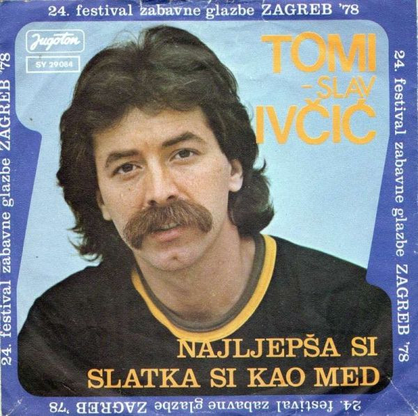 Tomislav IvÄiÄ‡ - NajljepÅ¡a Si / Slatka Si Kao Med (7