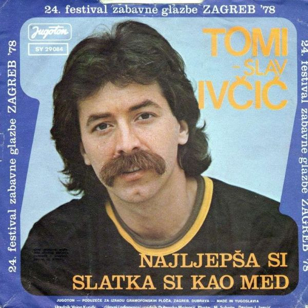 Tomislav IvÄiÄ‡ - NajljepÅ¡a Si / Slatka Si Kao Med (7