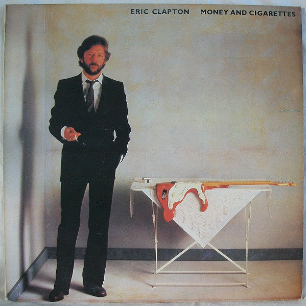 Eric Clapton - Money And Cigarettes (LP, Album)