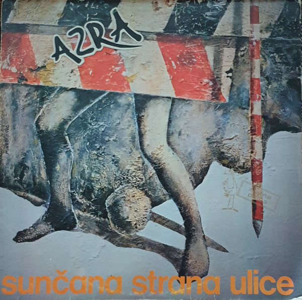 Azra (3) - Sunčana Strana Ulice (2xLP, Album, Zla)