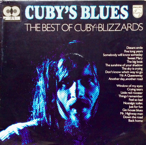 Cuby + Blizzards - Cuby's Blues (The Best Of Cuby+Blizzards) (2xLP, Comp, RE)
