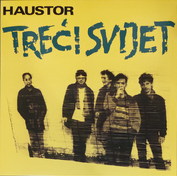 Haustor - Treći Svijet (LP, Album, RE, RM, 180)