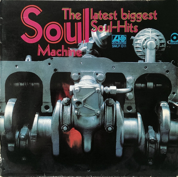 Various - Soul Machine The Latest Biggest Soul-Hits (LP, Comp)