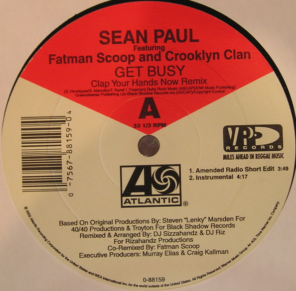 Sean Paul Featuring Fatman Scoop And Crooklyn Clan - Get Busy (Clap Your Hands Now Remix) (12
