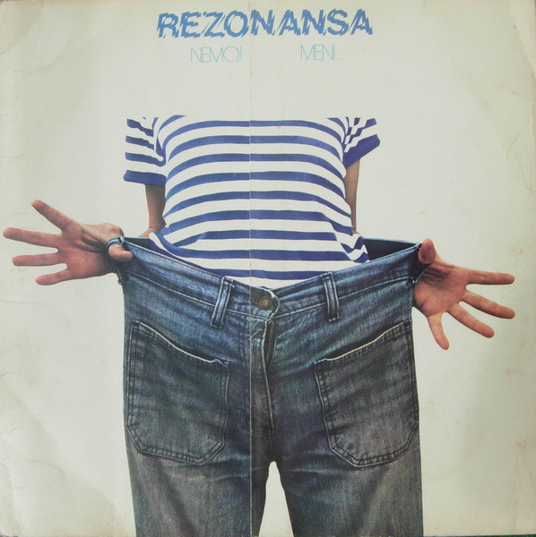 Rezonansa - Nemoj Meni… Nemoj Ni Ti Meni... (LP, Album)