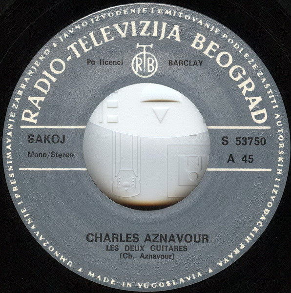 Charles Aznavour - Les Deux Guitares / Tu T'Laisses Aller (7