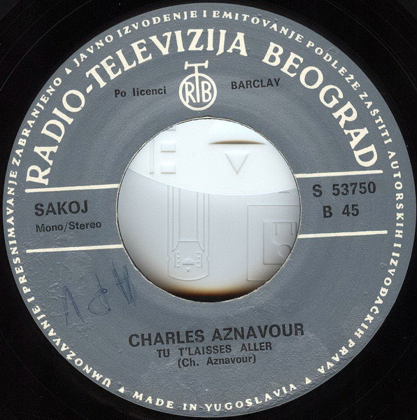 Charles Aznavour - Les Deux Guitares / Tu T'Laisses Aller (7