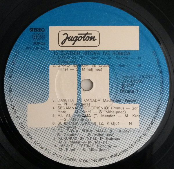 Ivo Robić - 18 Zlatnih Hitova Ive Robića (LP, Comp, RE, RP)