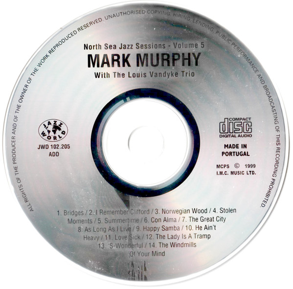 Mark Murphy With The Louis Vandyke Trio* - North Sea Jazz Sessions Volume 5 (CD, Comp)