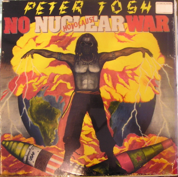 Peter Tosh - No Nuclear War (Holocaust) (LP, Album, RP)