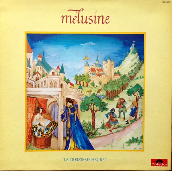 Mélusine - La Treizième Heure (LP, Album)