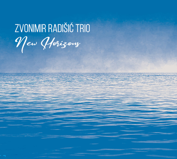 Zvonimir RadiÅ¡iÄ‡ Trio - New Horizons (Blu-ray, Album + CD, Album)